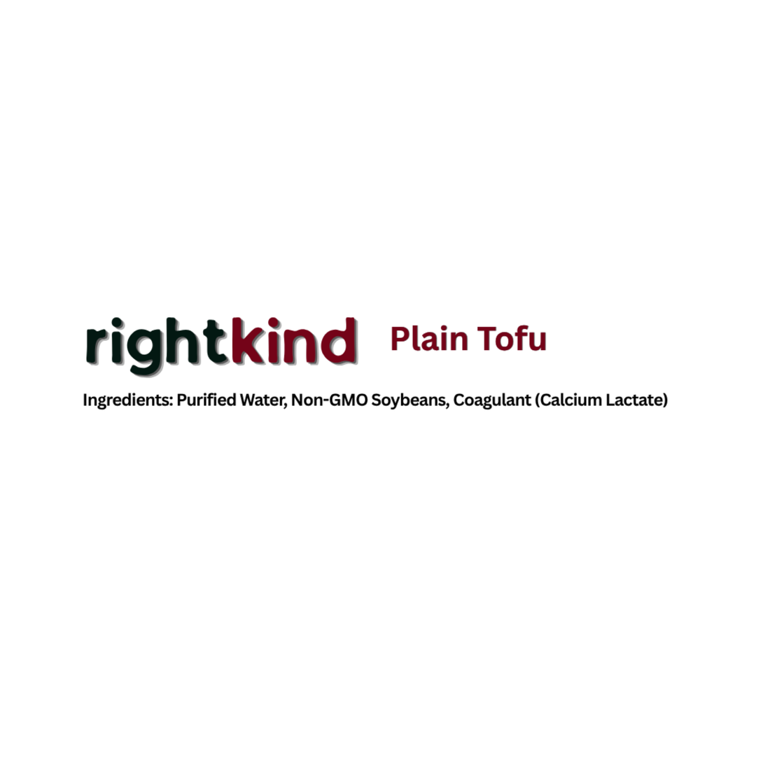 Tofu - Plain RightKind